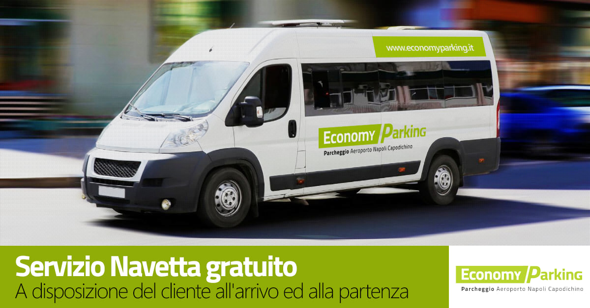 Servizio navetta gratuito Economy Parking - Aeroporto Napoli Capodichino